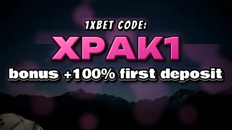What the 1xBet sign-up promo code XPAK1 actually gives you